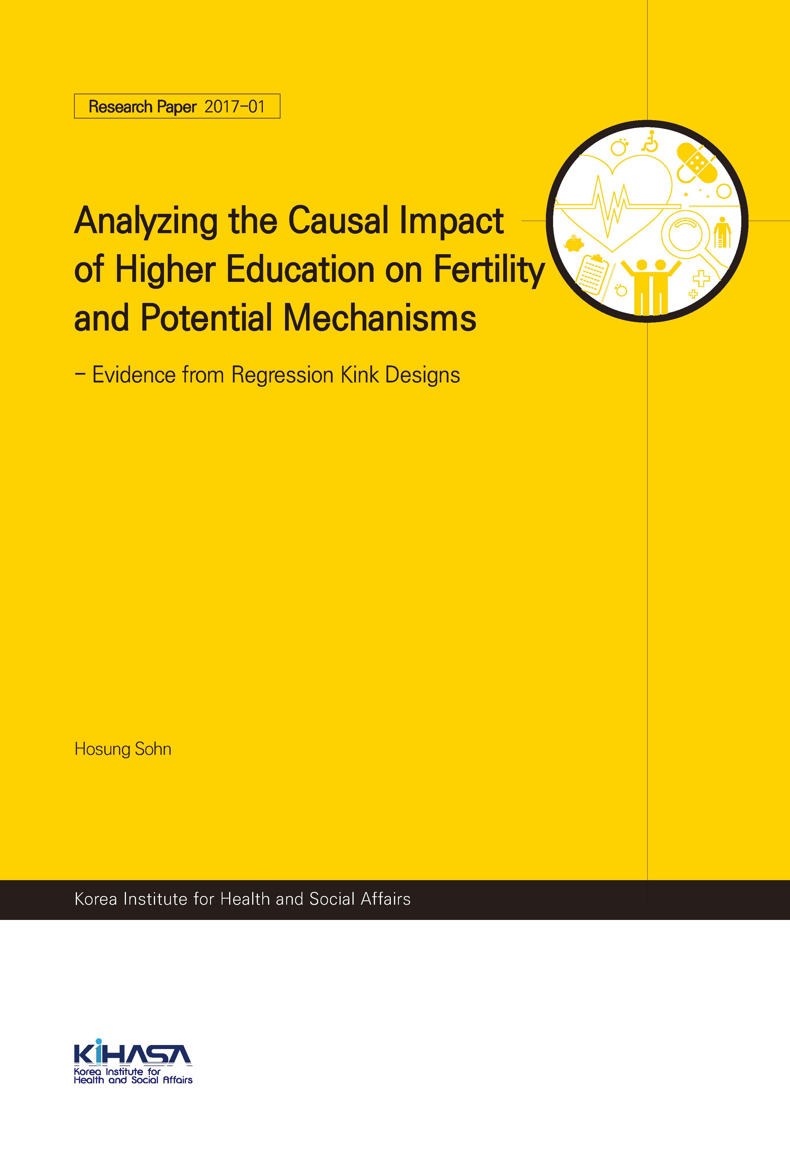 Analyzing the Causal Impact of Higher Education on Fertility and Potential Mechanisms - Evidence from Regression Kink Designs