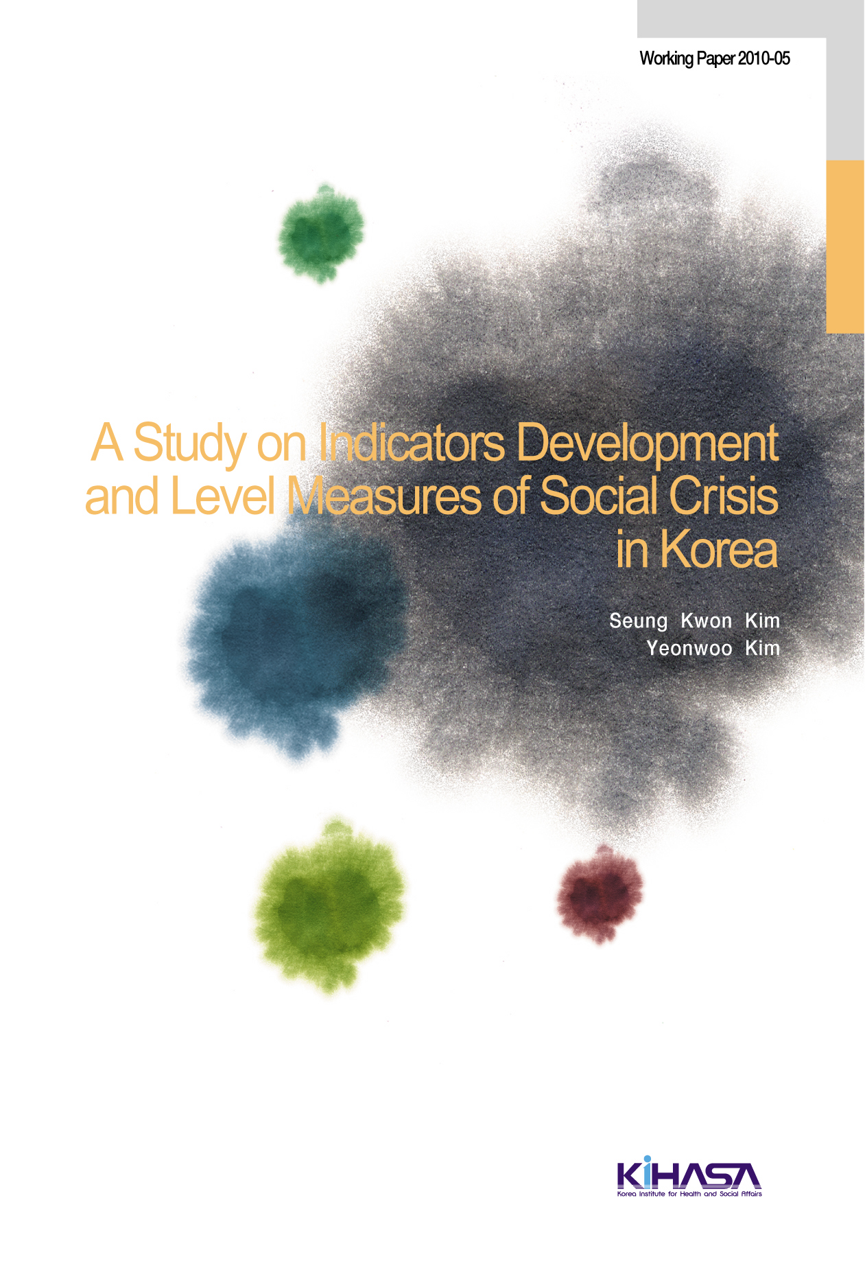 A Study on the Indicators Development and Measures of Social Crisis in Korea