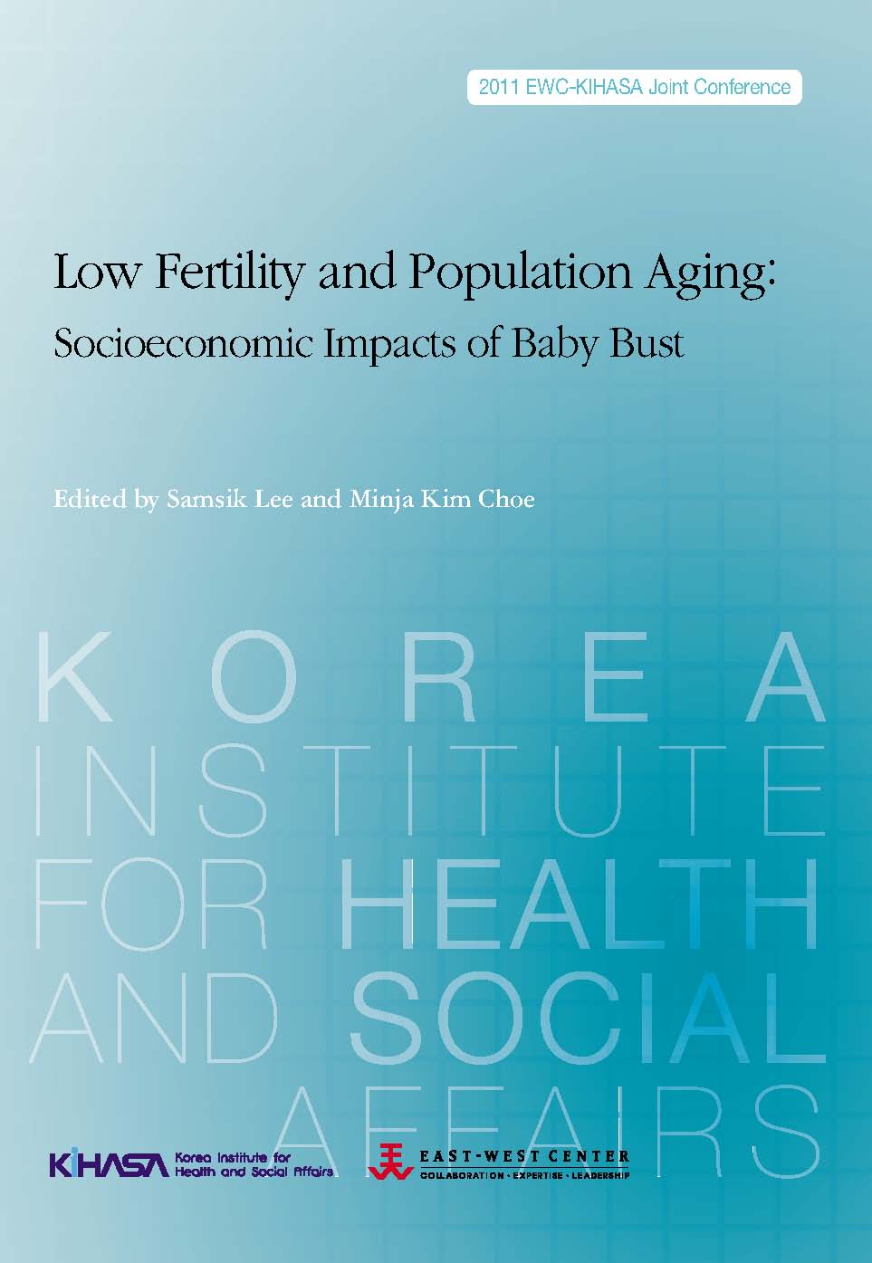 Low Fertility and Population Aging: Socioeconomic Impacts of Baby Bust