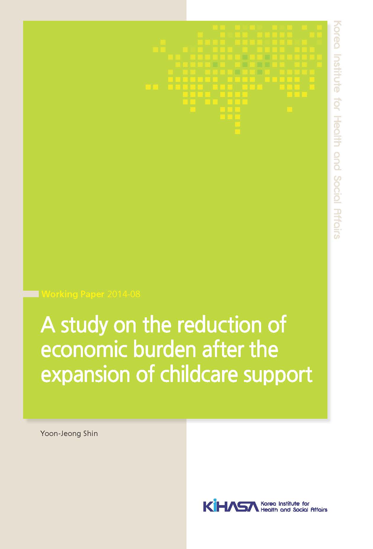 A study on the reduction of economic burden after the expansion of childcare support