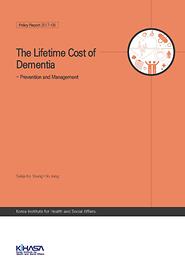 The Lifetime Cost of Dementia: Prevention and Management